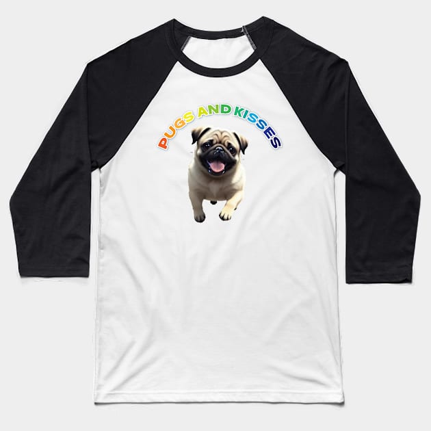 Just Pugs and Kisses 6 Baseball T-Shirt by Dmytro